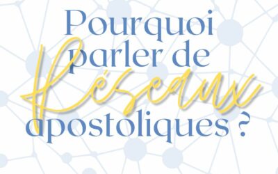 Le Réseau Nouvelles Connexions : un réseau apostolique